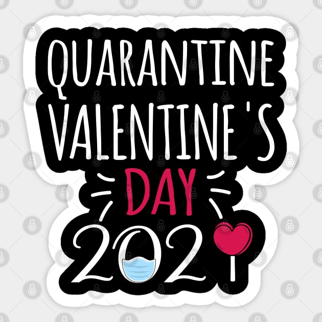 Quarantine Valentine's Day 2021 Sticker by Teesamd